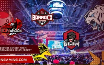 Tim Esport dengan Trofi Terbanyak All Divisi, Siapa?