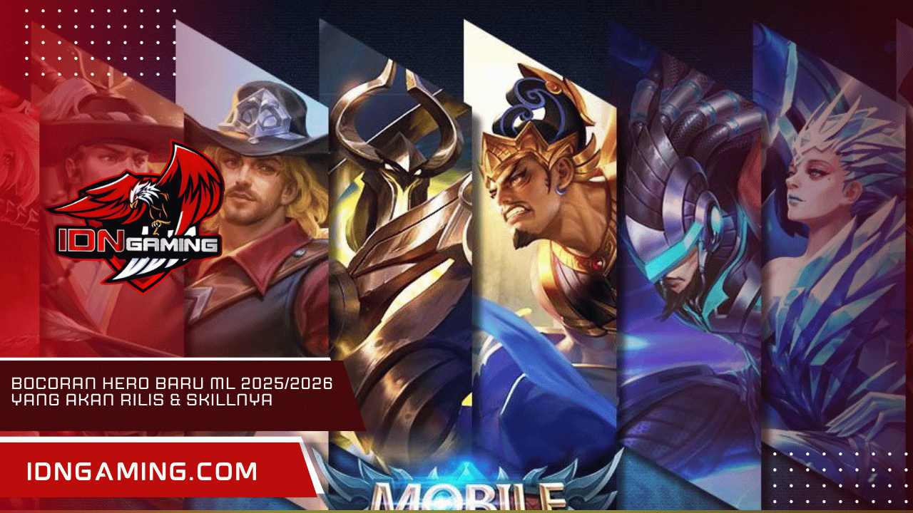 Bocoran Hero Baru ML 2025/2026 yang Akan Rilis & Skillnya