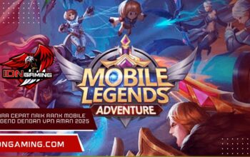 cara cepat naik rank mobile legend dengan vpn aman 2025