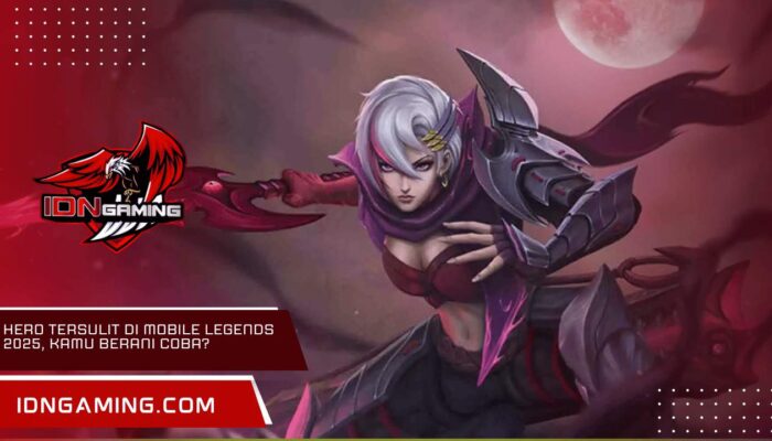 Hero Tersulit di Mobile Legends 2025, Kamu Berani Coba?