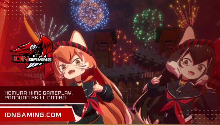 Homura hime gameplay, Panduan Skill Combo Terbaru 2025