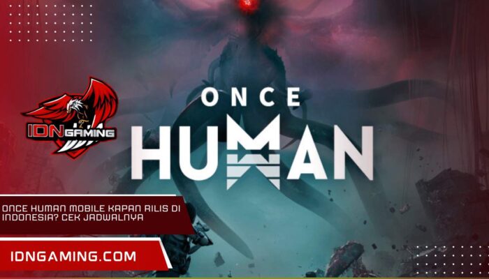 Once Human Mobile Kapan Rilis di Indonesia? Cek Jadwalnya