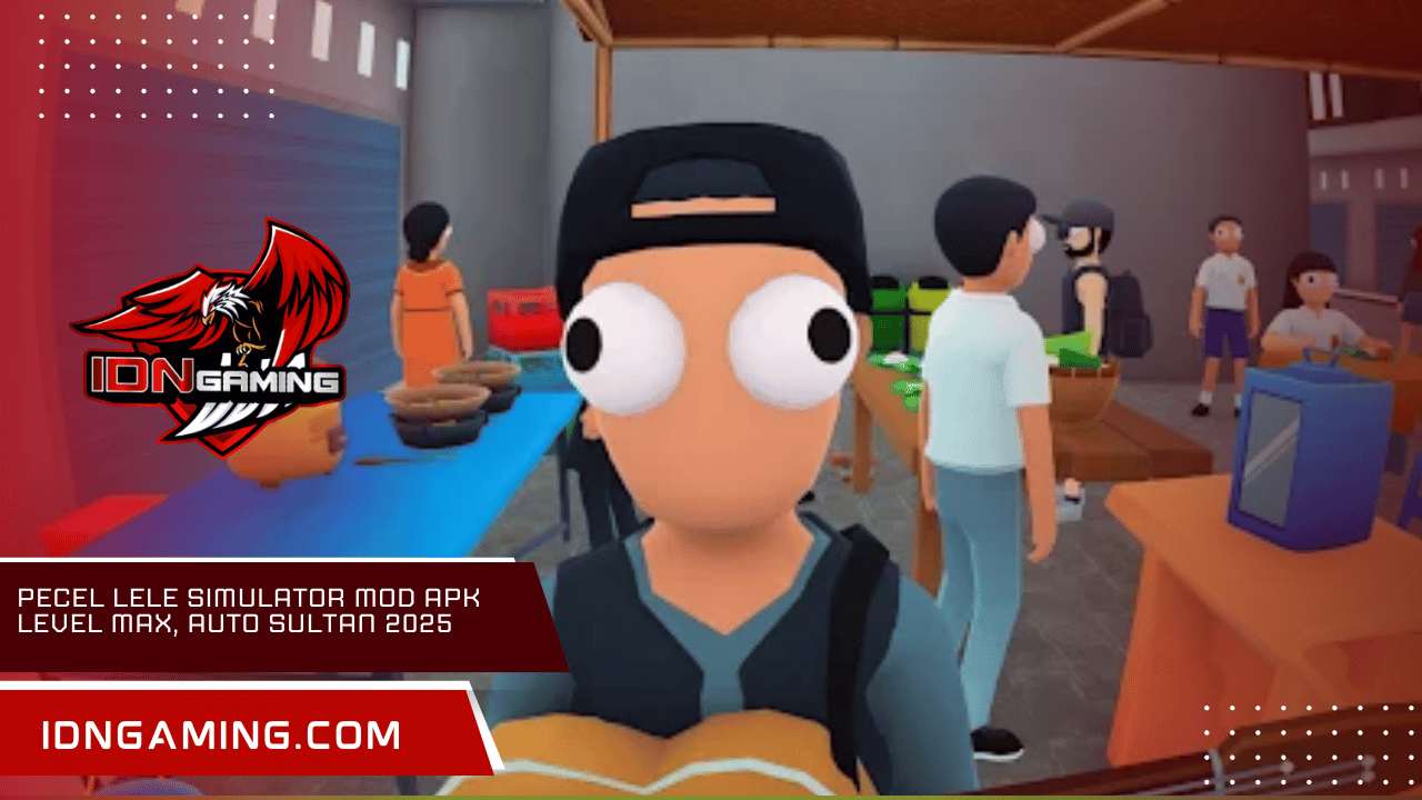 Pecel Lele Simulator Mod APK Level Max, Auto Sultan 2025