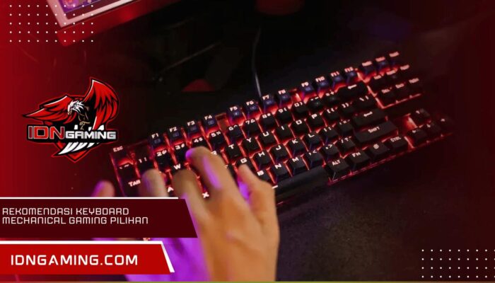Rekomendasi Keyboard Mechanical Gaming Pilihan Pro Player