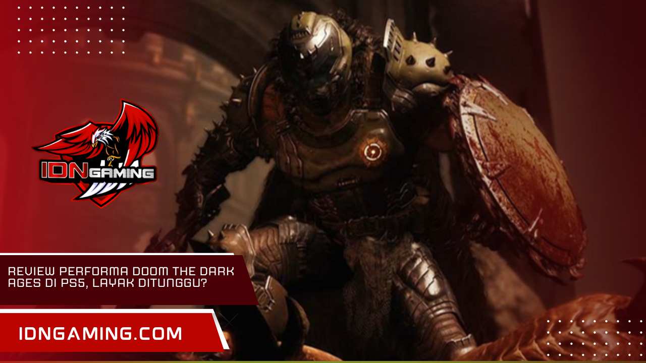 Review Performa Doom The Dark Ages di PS5, Layak Ditunggu?