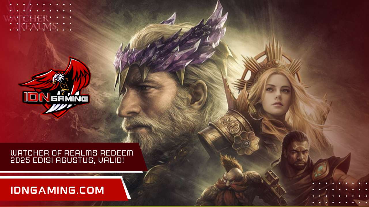 watcher of realms redeem code 2025 Edisi Agustus, Valid!