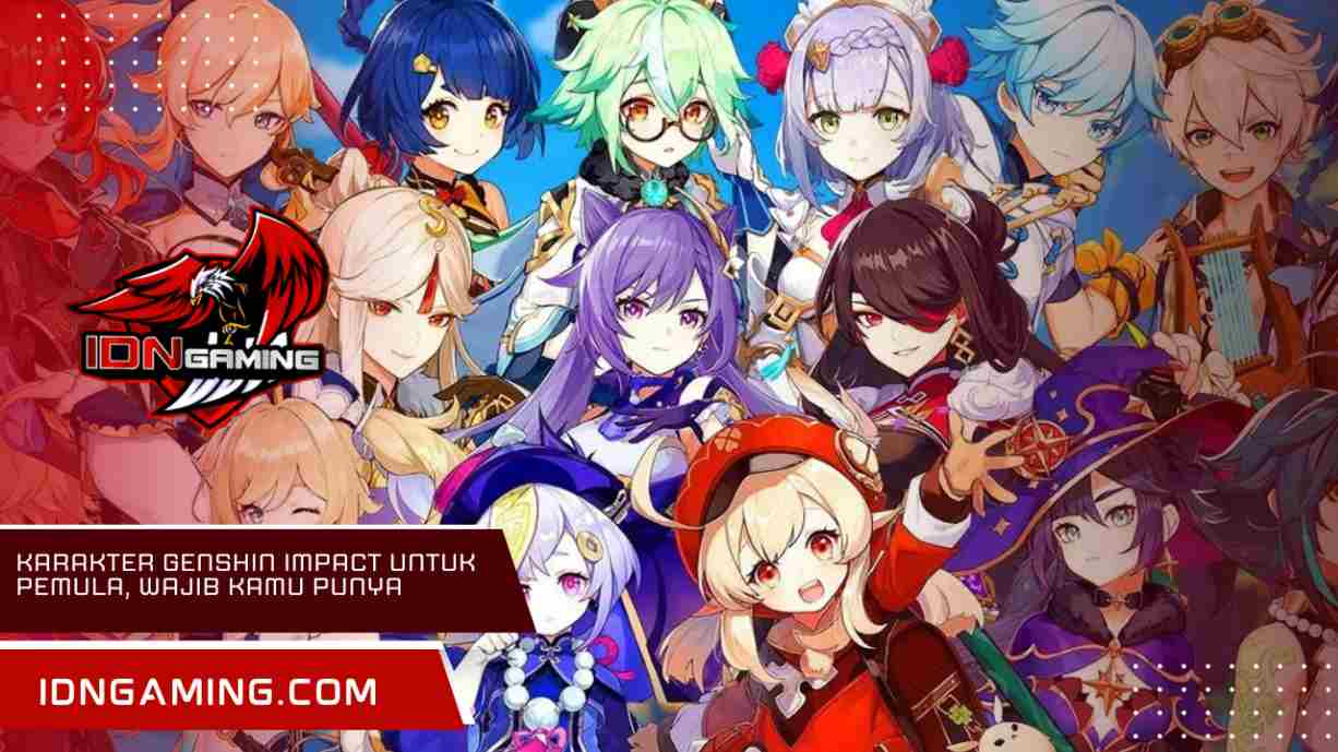 Karakter Genshin Impact untuk Pemula, Wajib Kamu Punya