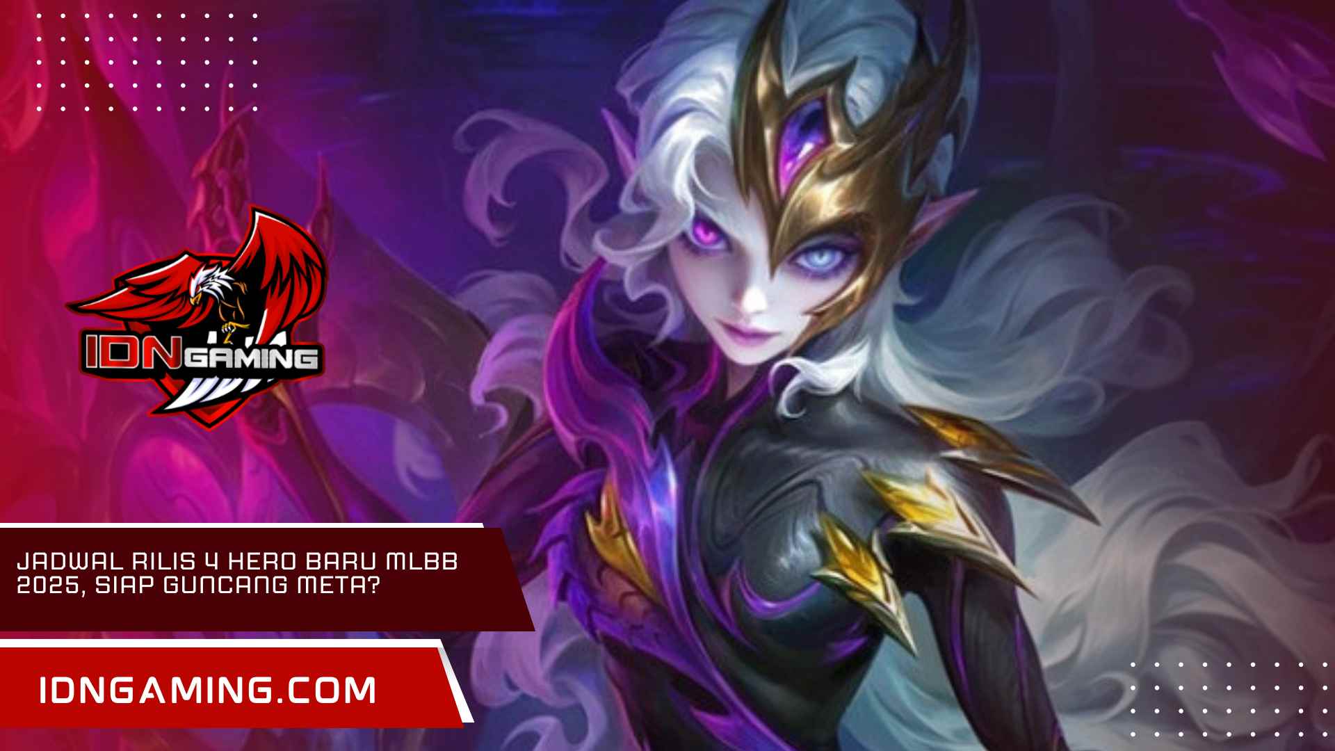 Jadwal Rilis 4 Hero Baru MLBB 2025, Siap Guncang Meta?
