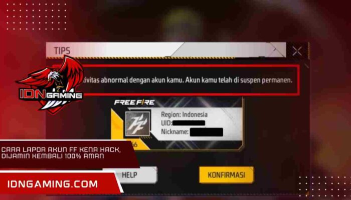 Cara Lapor Akun FF Kena Hack, Dijamin Kembali 100% Aman