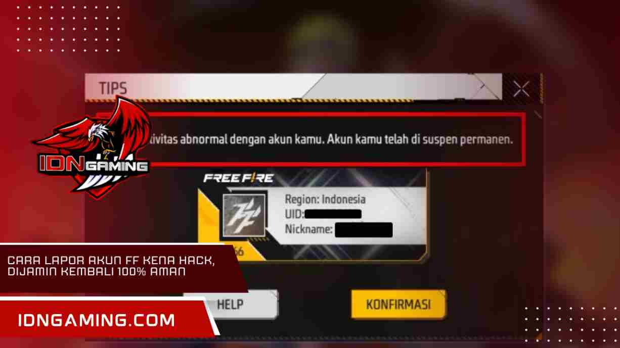 Cara Lapor Akun FF Kena Hack, Dijamin Kembali 100% Aman