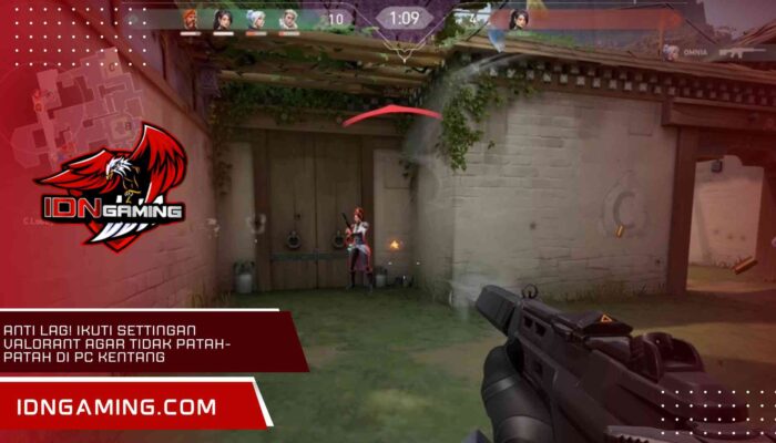 Anti Lag! Ikuti Settingan Valorant Agar Tidak Patah-Patah di PC Kentang