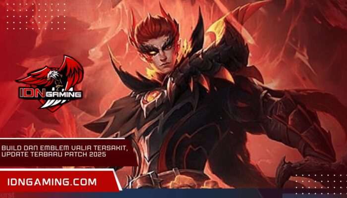 Build dan Emblem Valir Tersakit, Update Terbaru Patch 2025
