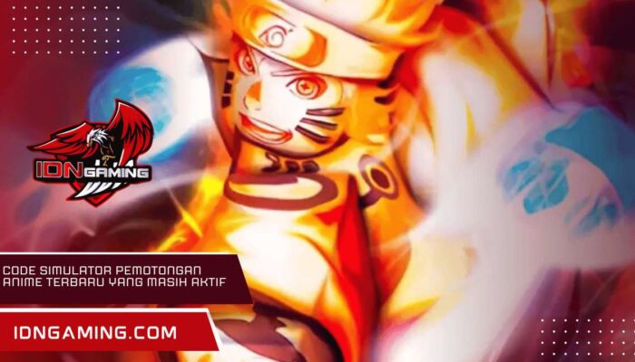 Code Simulator Pemotongan Anime Terbaru yang Masih Aktif