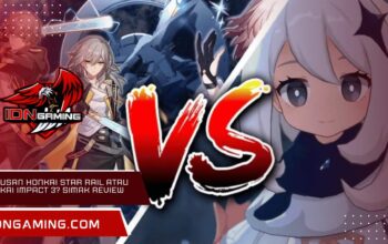 Bagusan Honkai Star Rail atau Honkai Impact 3? Simak Review Jujurnya