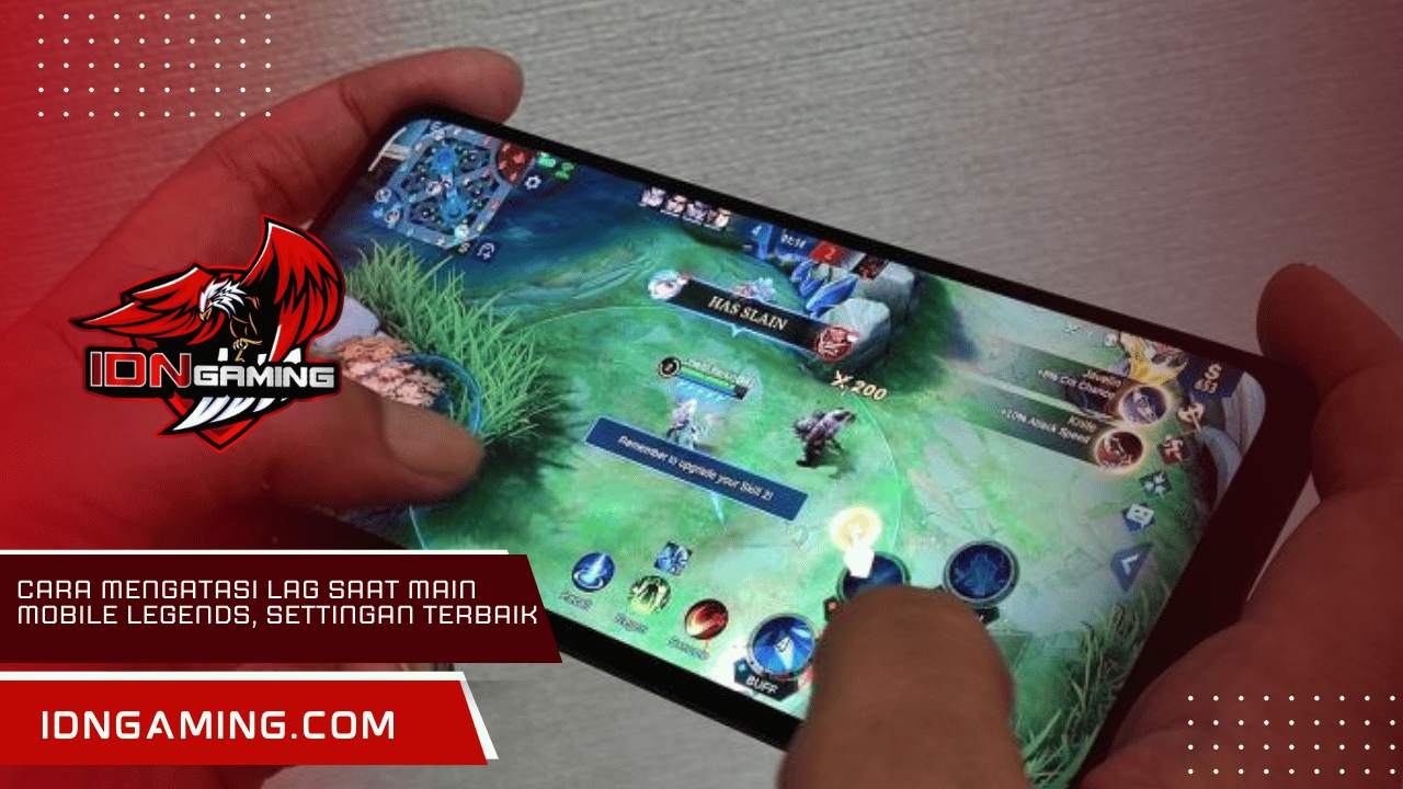 Cara Mengatasi Lag Saat Main Mobile Legends, Settingan Terbaik 2025