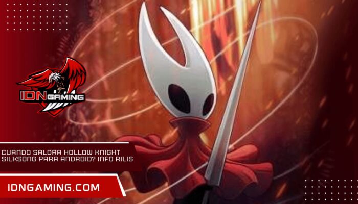 Cuando Saldra Hollow Knight Silksong para Android? Info Rilis
