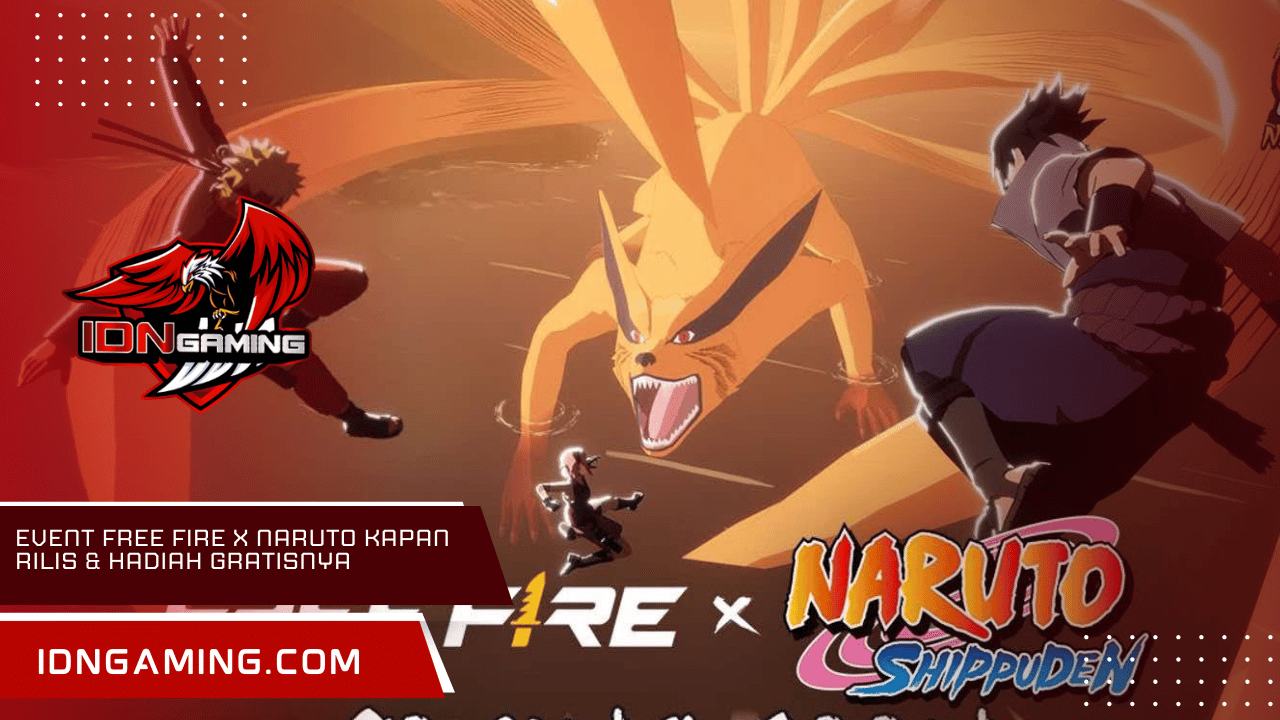 Event Free Fire x Naruto Kapan Rilis & Hadiah Gratisnya