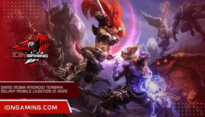 Game MOBA Android Terbaik Selain Mobile Legends di 2025