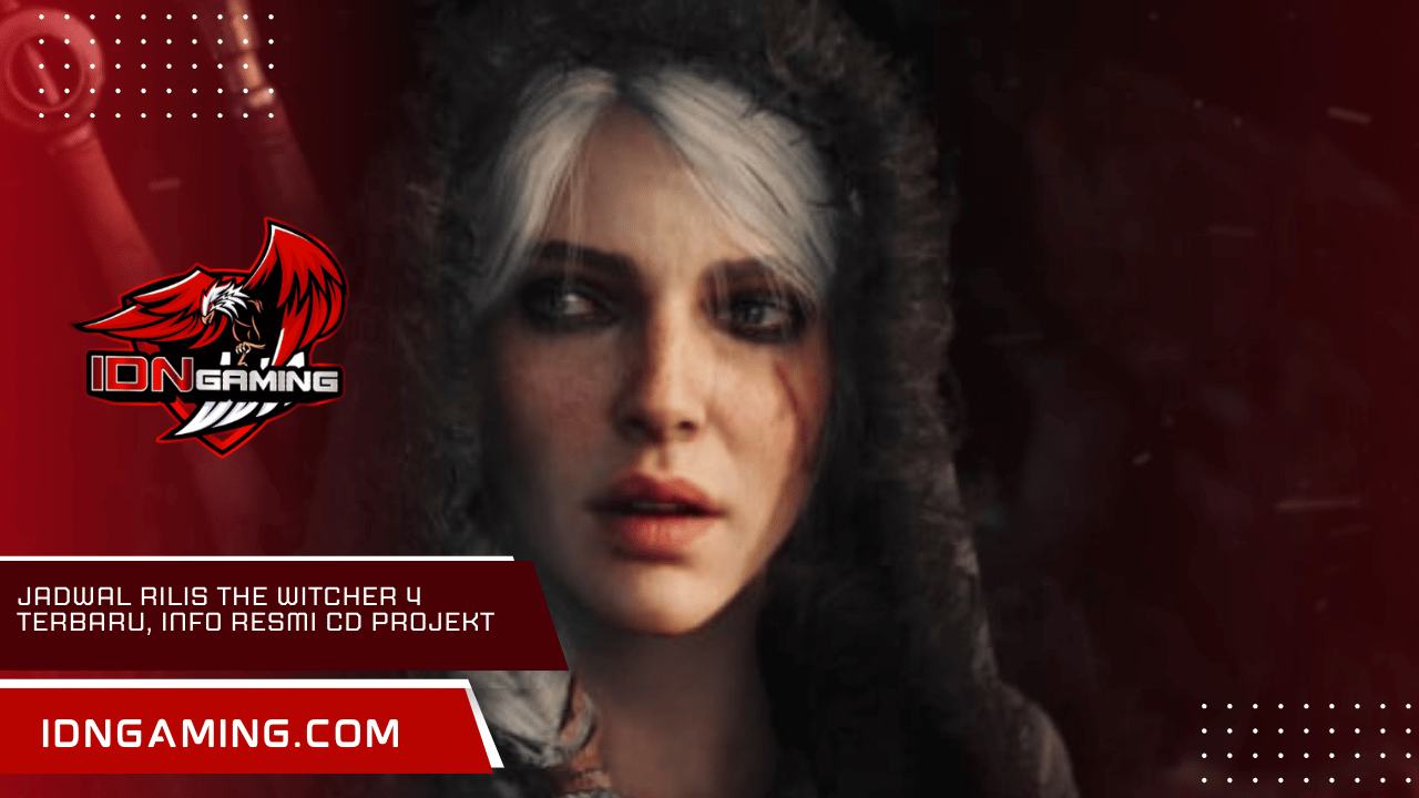 Jadwal Rilis The Witcher 4 Terbaru, Info Resmi CD Projekt