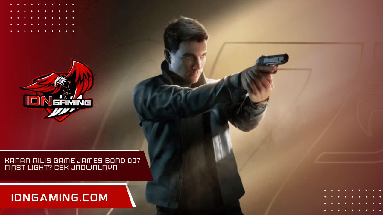 Kapan Rilis Game James Bond 007 First Light? Cek Jadwalnya