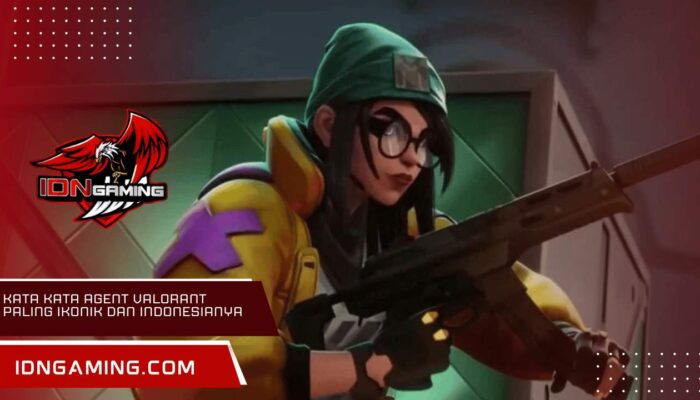 Kata Kata Agent Valorant Paling Ikonik dan Terjemahan Indonesianya