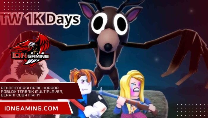 Rekomendasi Game Horror Roblox Terbaik Multiplayer, Berani Coba Main?