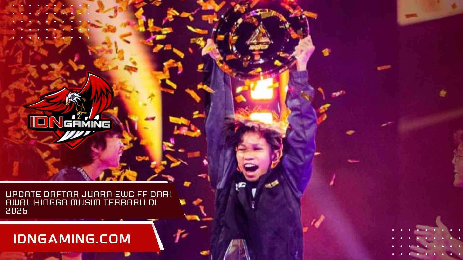Update Daftar Juara EWC FF dari Awal Hingga Musim Terbaru di 2025