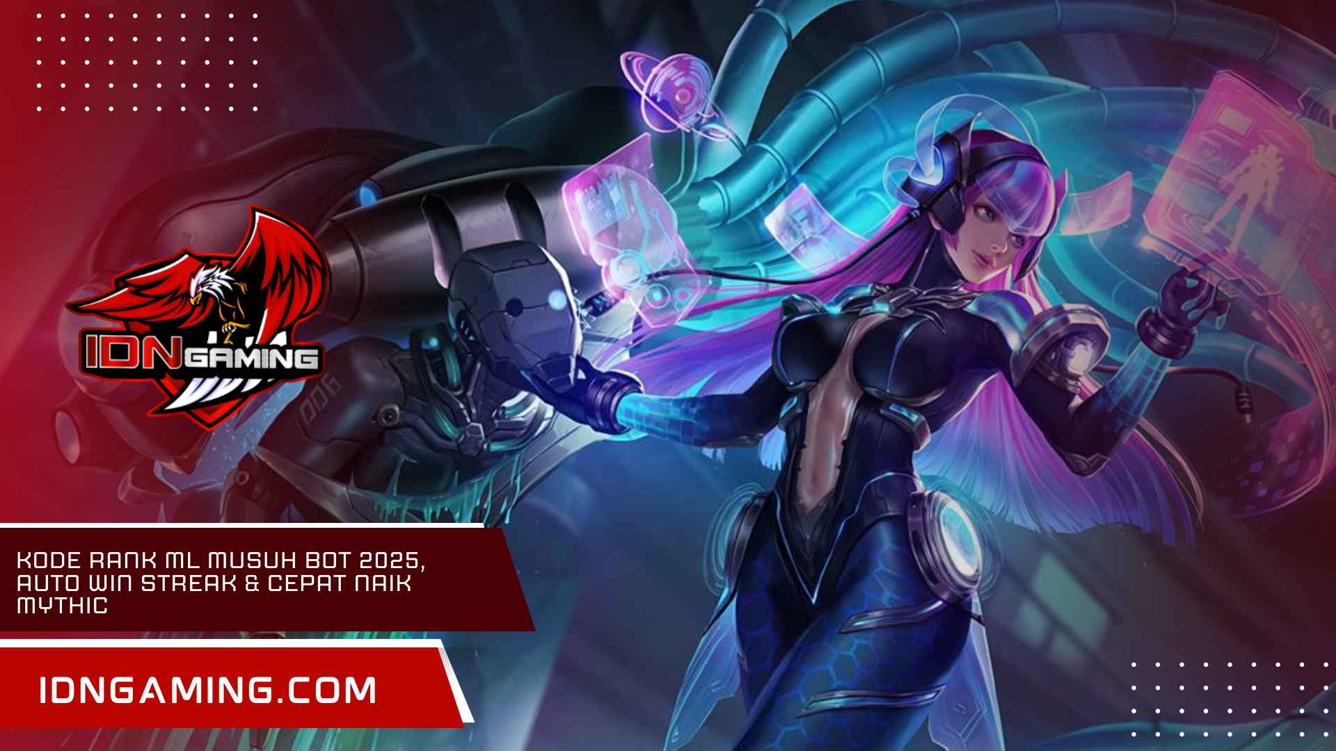 Kode Rank ML Musuh Bot 2025, Auto Win Streak & Cepat Naik Mythic