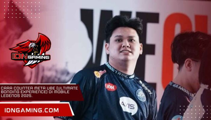 Cara Counter Meta UBE (Ultimate Bonding Experience) di Mobile Legends 2025.