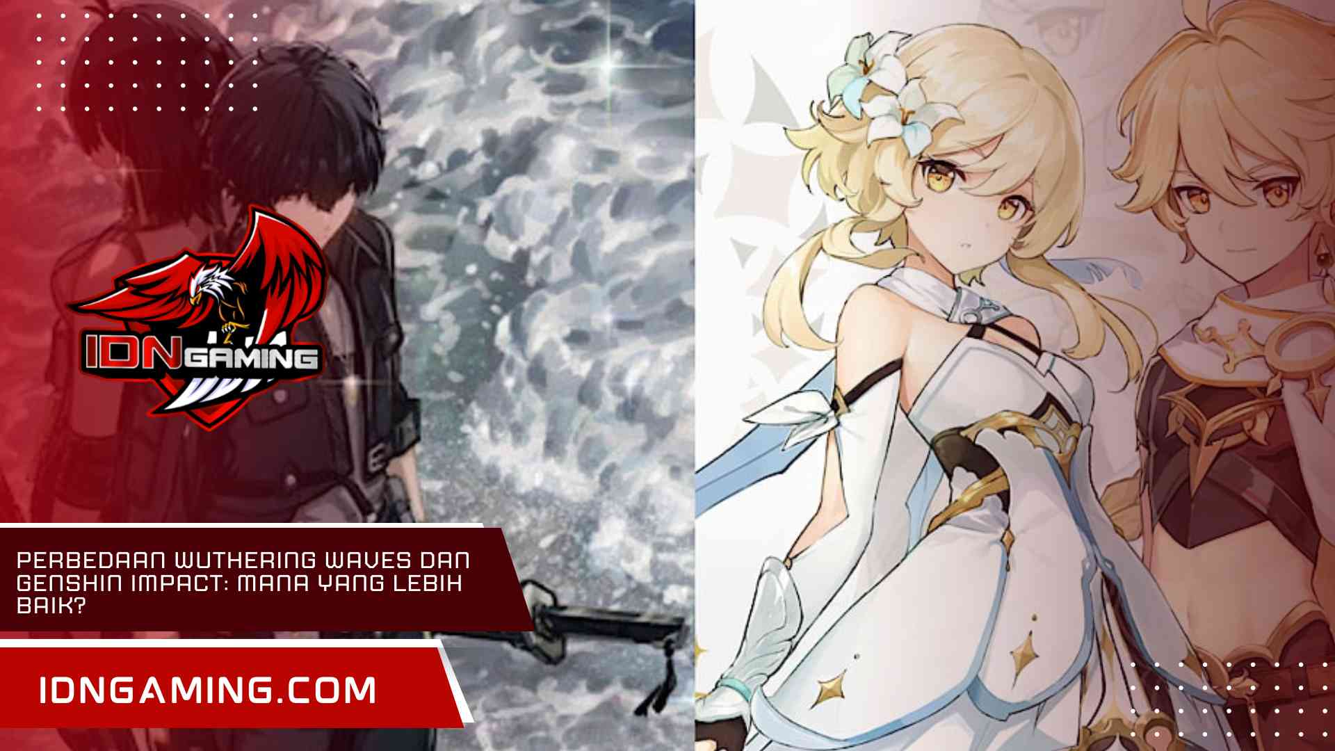 Perbedaan Wuthering Waves dan Genshin Impact: Mana yang Lebih Baik?