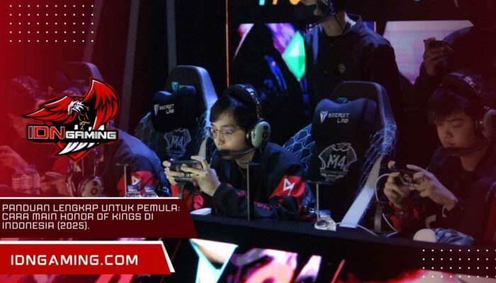Panduan Lengkap untuk Pemula: Cara Main Honor of Kings di Indonesia (2025).