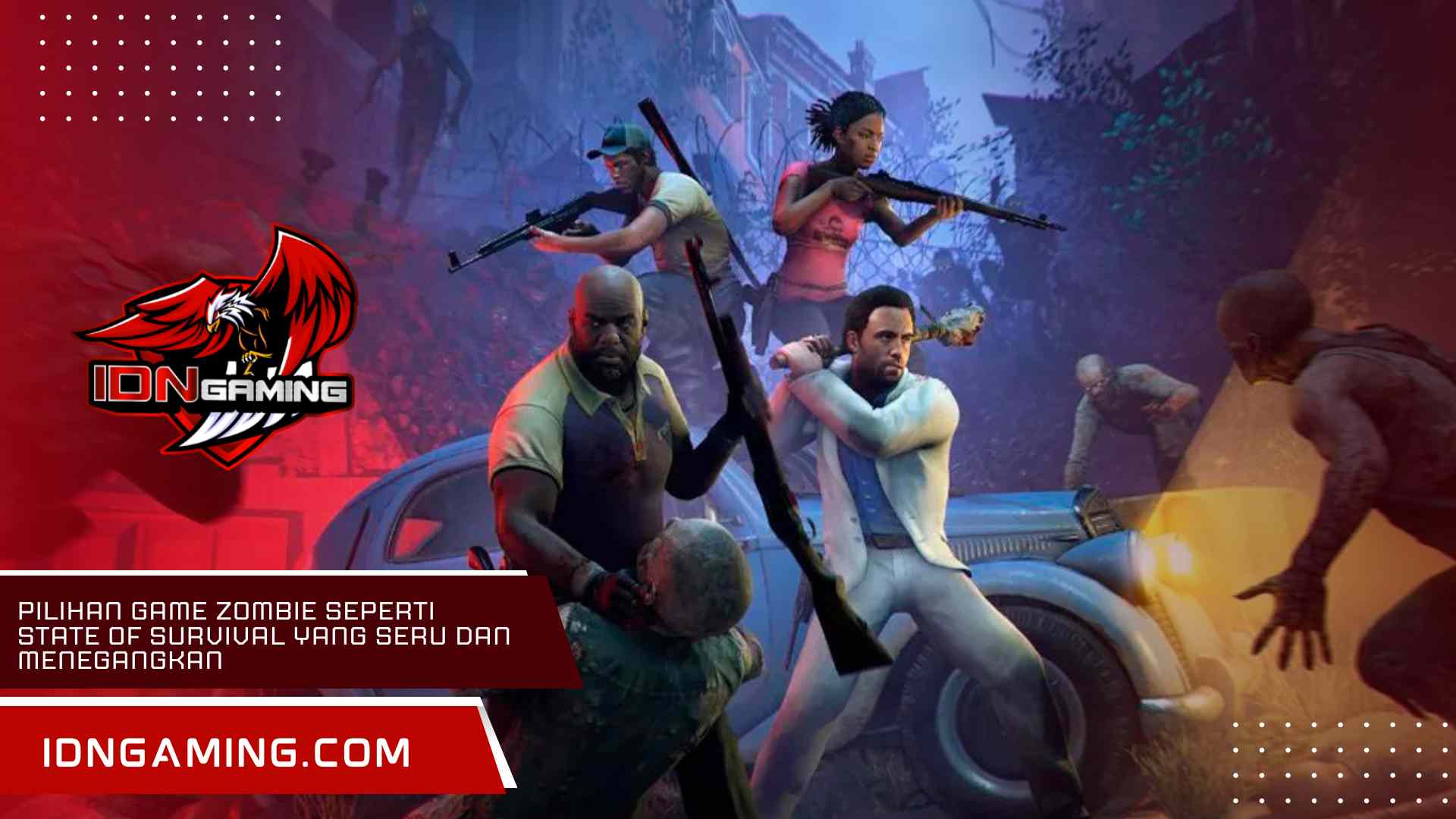 Pilihan Game Zombie Seperti State of Survival yang Seru dan Menegangkan