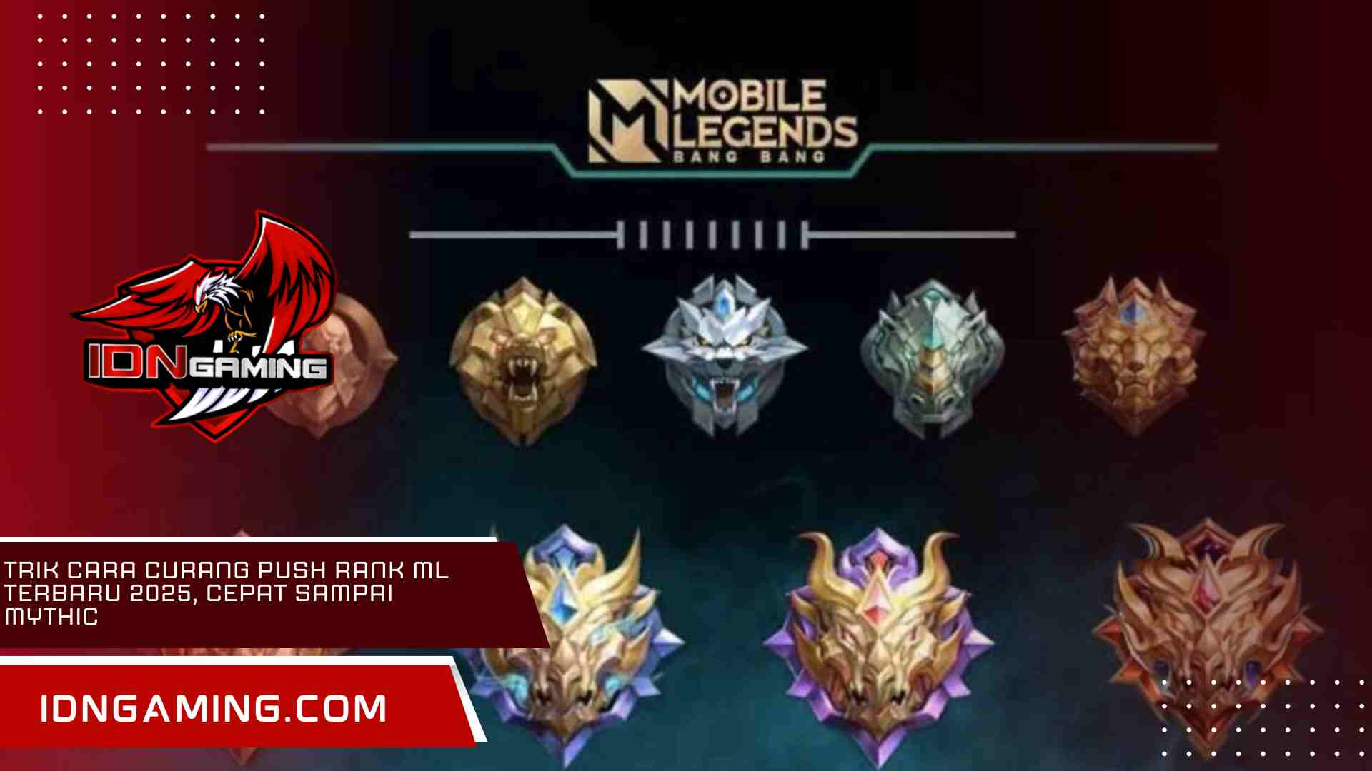 Trik Cara Curang Push Rank ML Terbaru 2025, Cepat Sampai Mythic