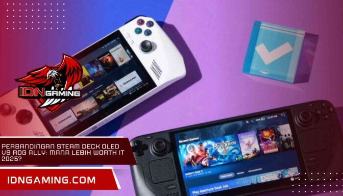 Perbandingan Steam Deck OLED vs ROG Ally: Mana Lebih Worth It 2025?