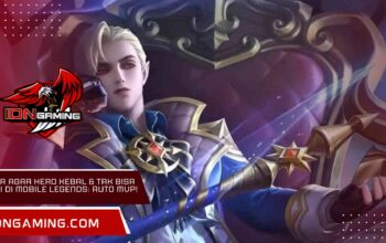 Cara Agar Hero Kebal & Tak Bisa Mati di Mobile Legends: Auto MVP!
