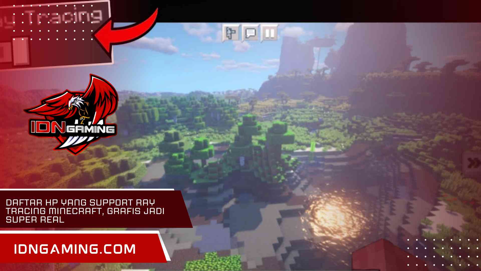 Daftar HP yang Support Ray Tracing Minecraft, Grafis Jadi Super Real