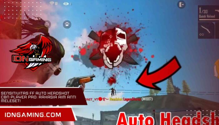 Sensitivitas FF Auto Headshot CBN Player Pro: Rahasia Aim Anti Meleset!