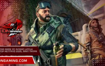 Daftar Game PC Ringan untuk Laptop Kentang 2025, Main Tanpa Lag!
