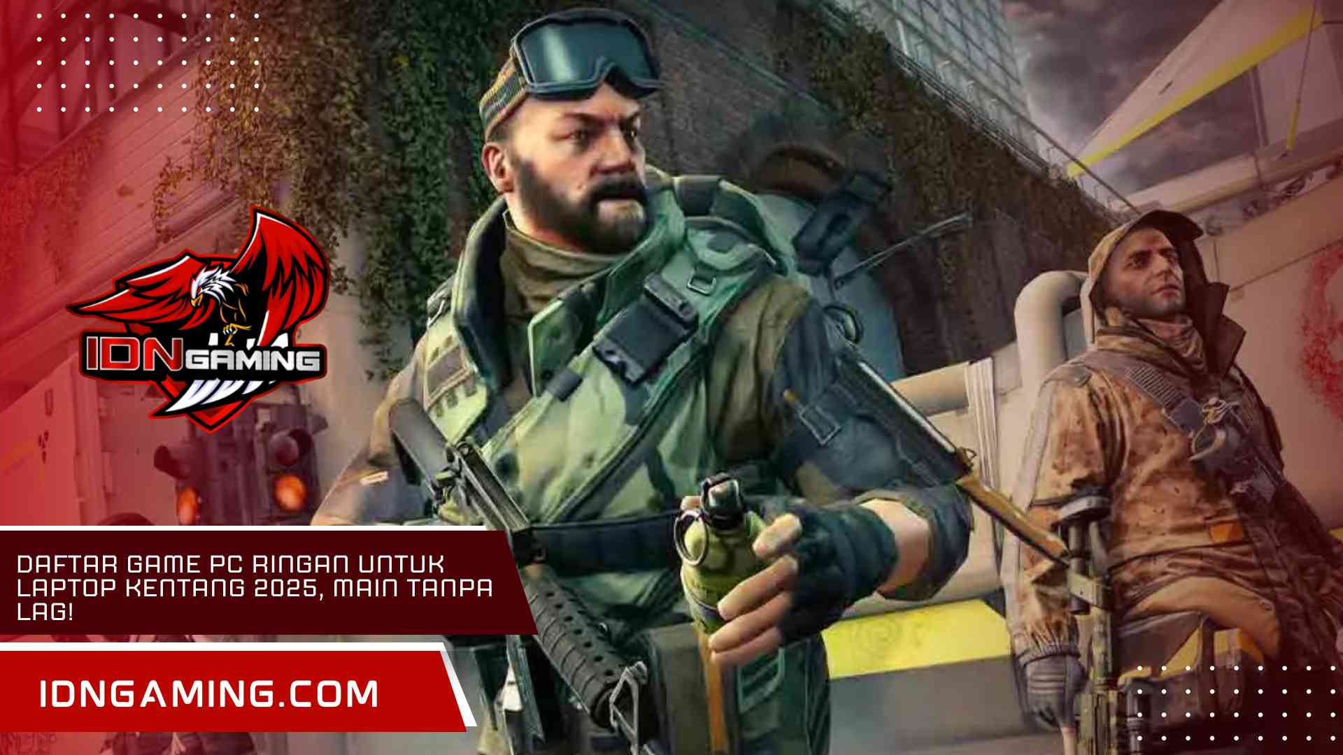 Daftar Game PC Ringan untuk Laptop Kentang 2025, Main Tanpa Lag!