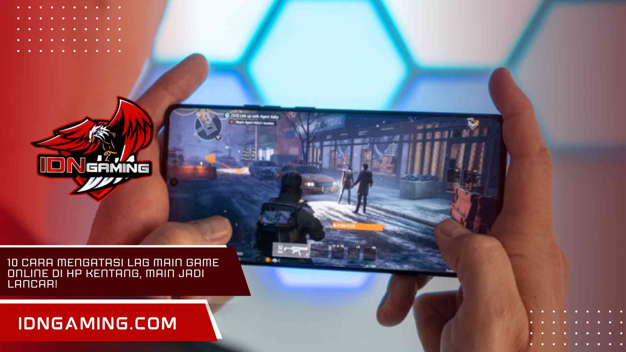 10 Cara Mengatasi Lag Main Game Online di HP Kentang, Main Jadi Lancar!