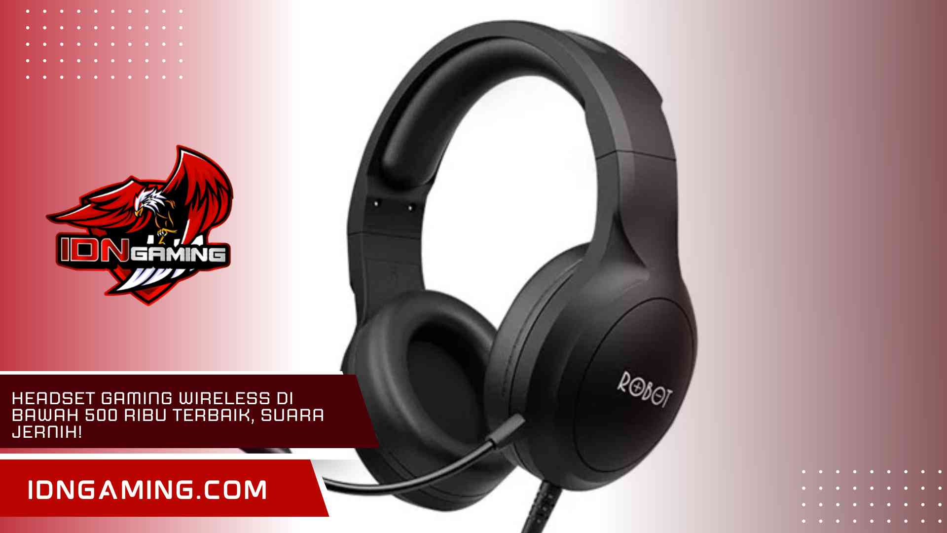 Headset Gaming Wireless di Bawah 500 Ribu Terbaik, Suara Jernih!