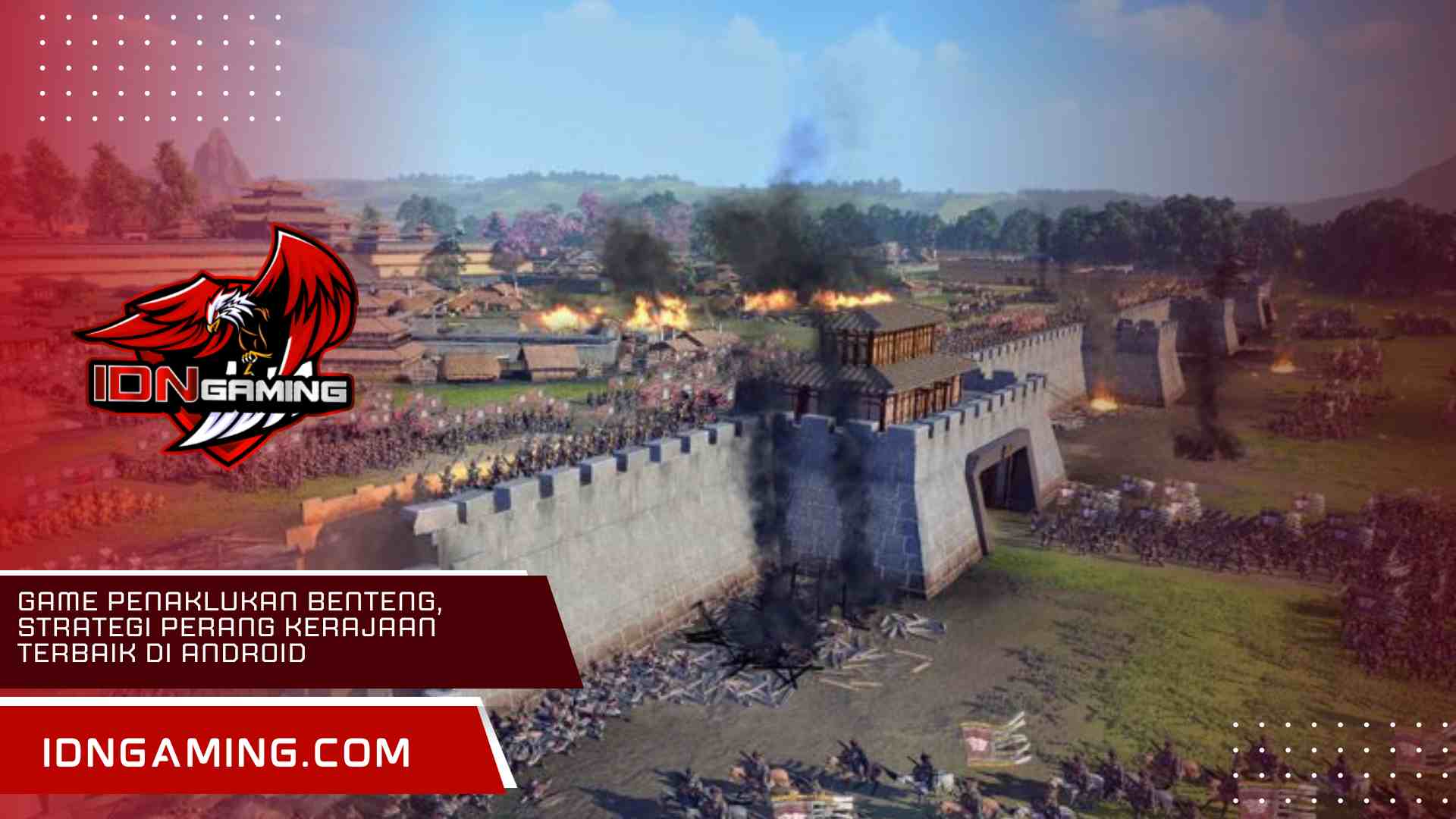 Game Penaklukan Benteng, Strategi Perang Kerajaan Terbaik di Android