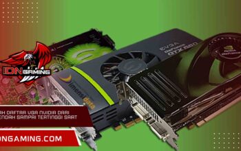 Inilah Daftar VGA Nvidia dari Terendah Sampai Tertinggi Saat Ini