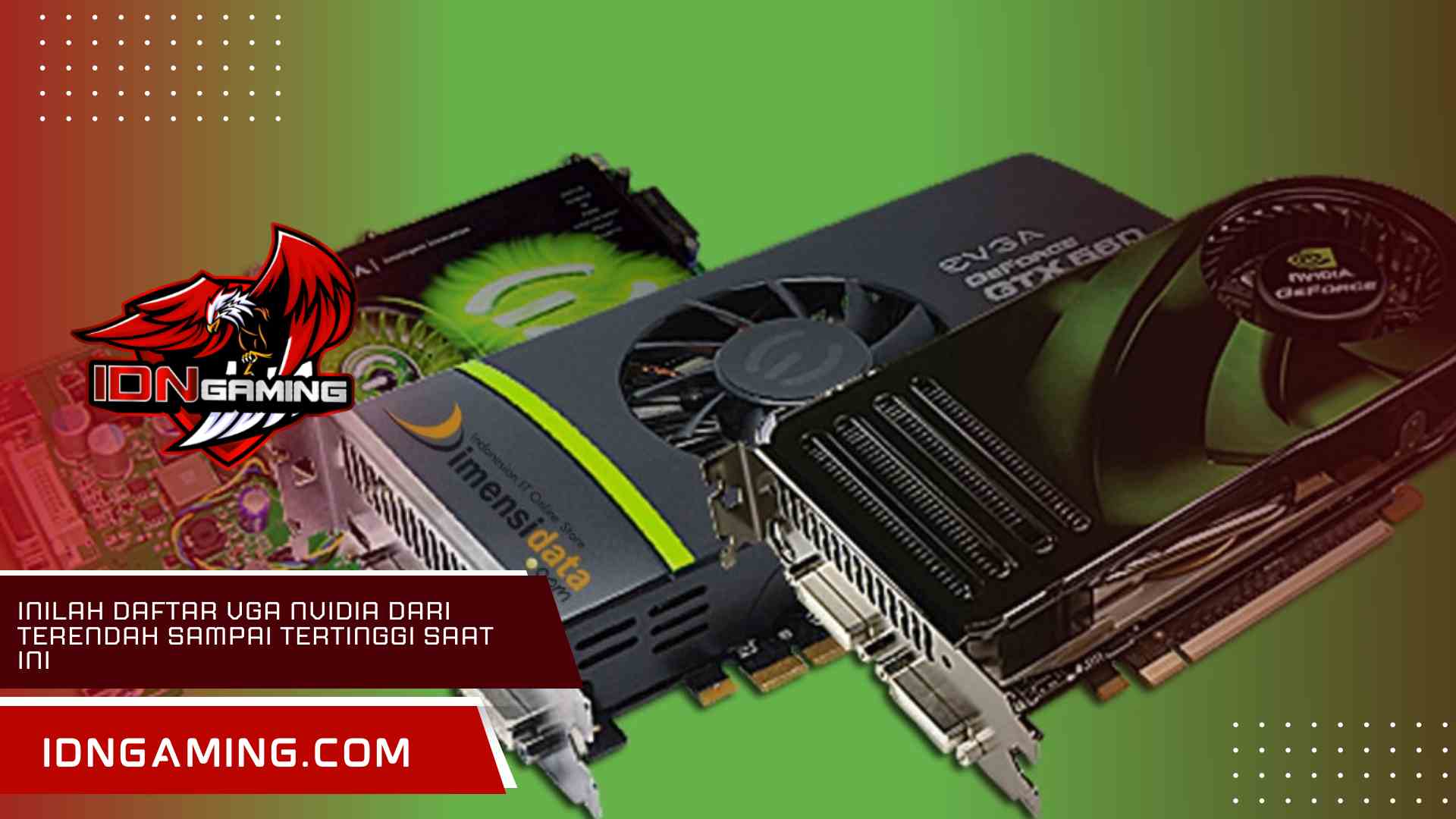 Inilah Daftar VGA Nvidia dari Terendah Sampai Tertinggi Saat Ini
