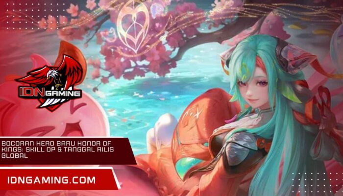 Bocoran Hero Baru Honor of Kings: Skill OP & Tanggal Rilis Global