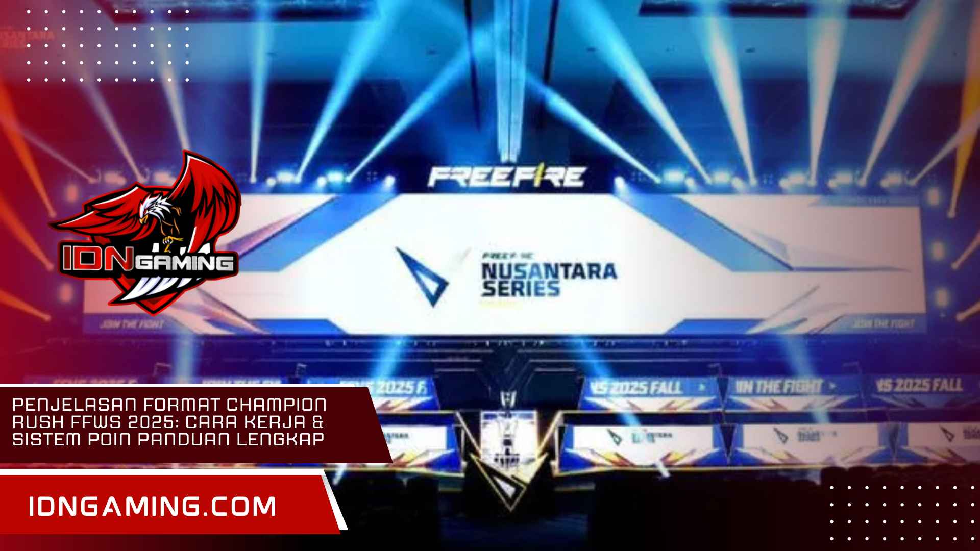 Penjelasan Format Champion Rush FFWS 2025: Cara Kerja & Sistem Poin Panduan Lengkap