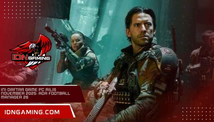 Ini Daftar Game PC Rilis November 2025: Ada Football Manager 26