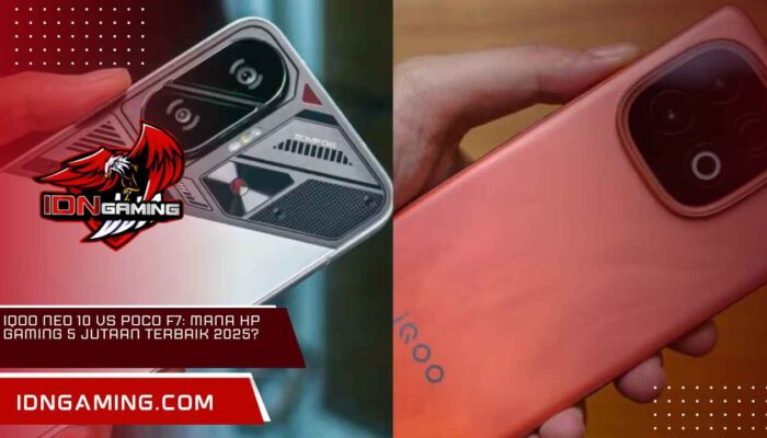 iQOO Neo 10 vs POCO F7: Mana HP Gaming 5 Jutaan Terbaik 2025?