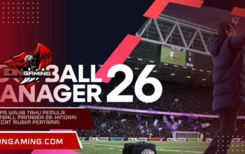 10 Tips Wajib Tahu Pemula Football Manager 26: Hindari Dipecat Musim Pertama! 10 Tips Wajib Tahu Pemula Football Manager 26: Hindari Dipecat Musim Pertama!