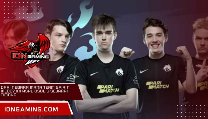 Dari Negara Mana Team Spirit MLBB? Ini Asal Usul & Sejarah Timnya.